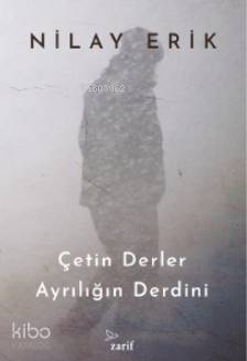 Çetin Derler Ayrılığın Derdini