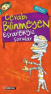 Cevabı Bilinmeyen Esrarengiz Sorular
