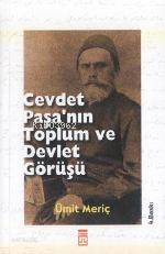 Cevdet Paşanın Toplum ve Devlet Görüşü