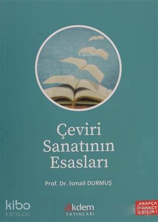 Çeviri Sanatının Esasları; Arapça Türkçe Çeviri