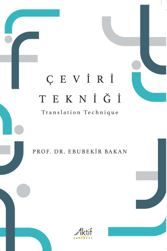 Çeviri Tekniği;Translation Technique