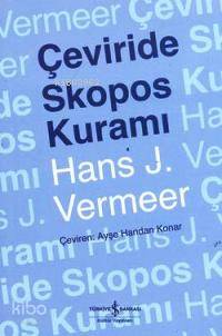 Çeviride Skopos Kuramı