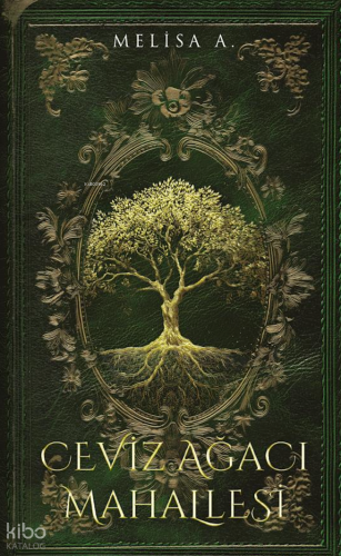 Ceviz Ağacı Mahallesi 2 | Melisa A. | Lapis Yayıncılık