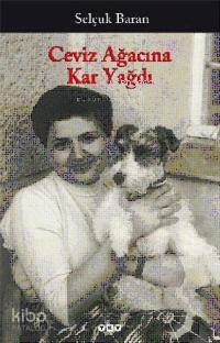 Ceviz Ağacına Kar Yağdı