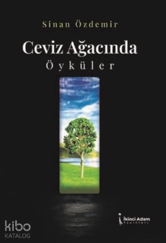 Ceviz Ayağınca Öyküler