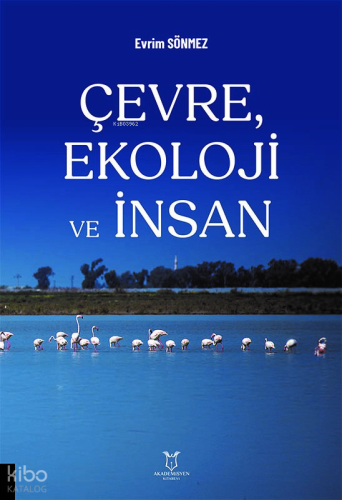 Çevre, Ekoloji Ve İnsan