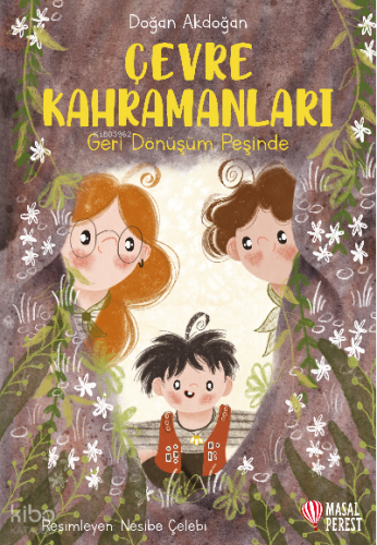 Çevre Kahramanları; Geri Dönüşüm Peşinde