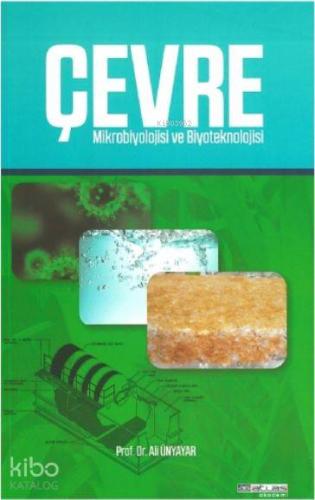 Çevre Mikrobiyolojisi ve Biyoteknoloji