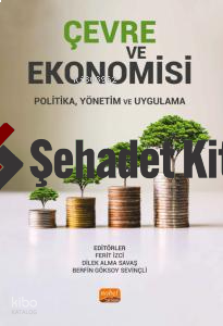Çevre ve Ekonomisi;Politika, Yönetim ve Uygulama