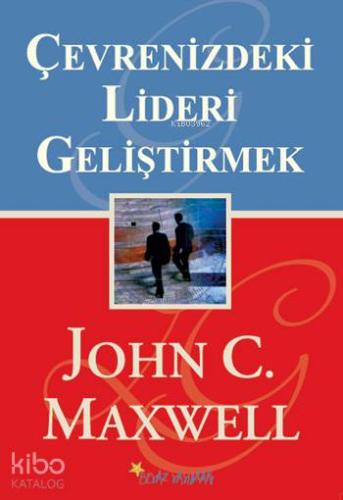 Çevrenizdeki Lideri Geliştirmek