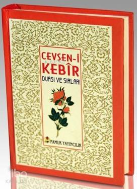 Cevşeni Kebir Duası (Dua-78, Ciltli, Şamua)