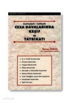 Ceza Davalarında Keşif ve Bilirkişilik