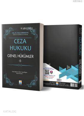Ceza Hukuku Genel Hükümler 1 Ceza Hukukuna İlişkin Temel Bilgiler; Suçun Unsurları