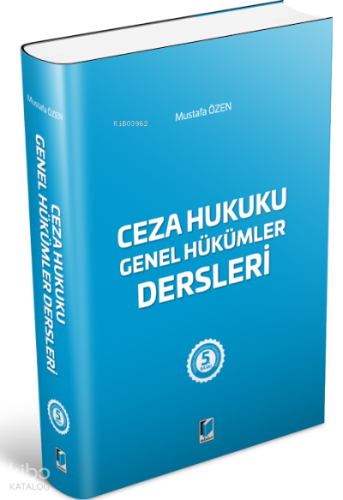 Ceza Hukuku Genel Hükümler Dersleri