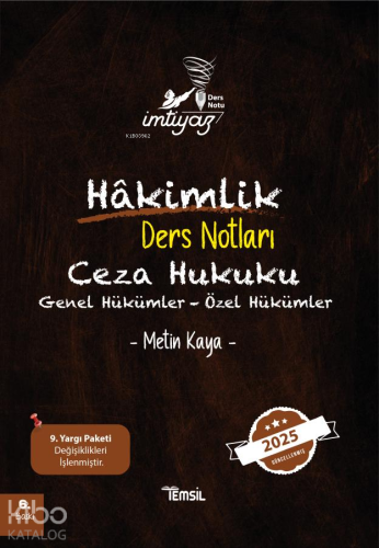Ceza hukuku ;Genel Hükümler – Özel Hükümler