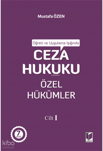 Ceza Hukuku Özel Hükümler Cilt I