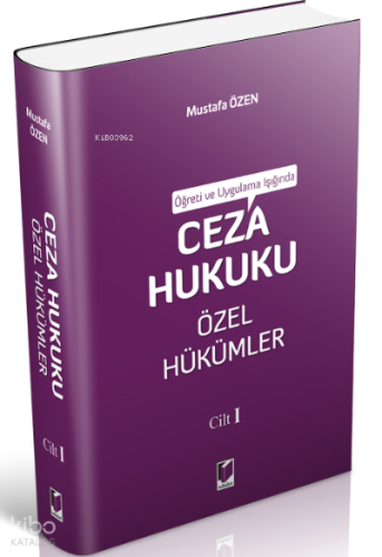 Ceza Hukuku Özel Hükümler Cilt I
