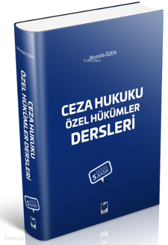 Ceza Hukuku Özel Hükümler Dersleri
