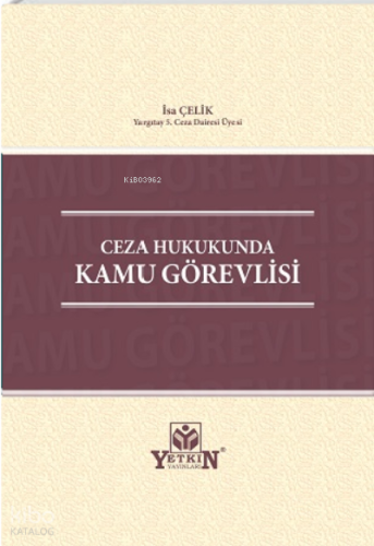 Ceza Hukukunda Kamu Görevlisi