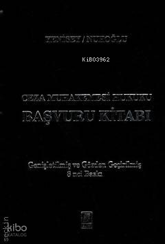 Ceza Muhakemesi Hukuku Başvuru Kitabı | Feridun Yenisey | Bilge Yayıne