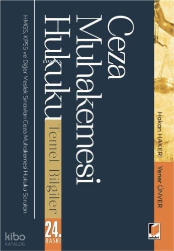 Ceza Muhakemesi Hukuku Temel Bilgiler