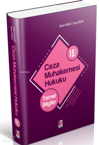Ceza Muhakemesi Hukuku Temel Bilgiler | Hakan Hakeri | Adalet Yayınevi