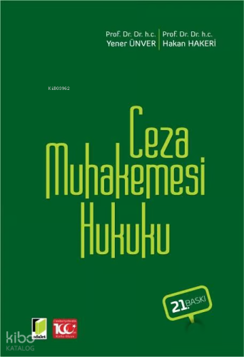 Ceza Muhakemesi Hukuku | Hakan Hakeri | Adalet Yayınevi