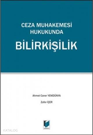 Ceza Muhakemesi Hukukunda Bilirkişilik