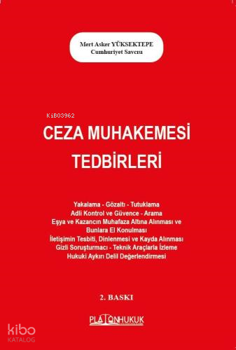 Ceza Muhakemesi Tedbirleri