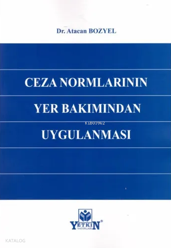 Ceza Normlarının Yer Bakımından Uygulaması