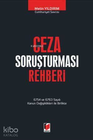 Ceza Soruşturması Rehberi