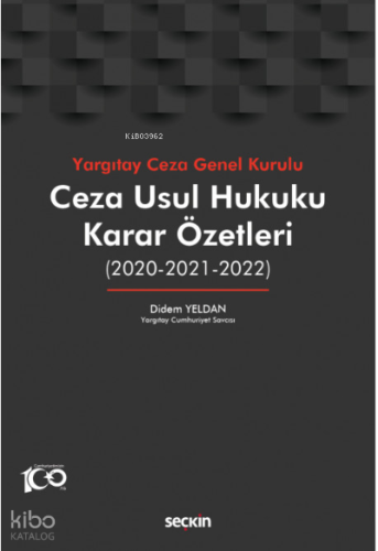 Ceza Usul Hukuku Karar Özetleri