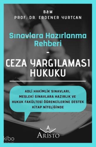 Ceza Yargılaması Hukuku