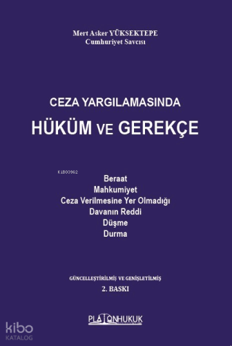 Ceza Yargılamasında Hüküm ve Gerekçe