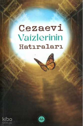 Cezaevi Vaizlerinin Hatıraları | Kolektif | Diyanet İşleri Başkanlığı