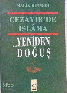 Cezayir´de İslama Yeniden Doğuş