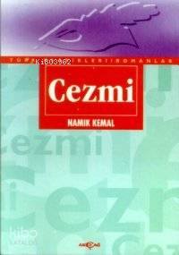Cezmi | Namık Kemal | Akçağ Basım Yayım Pazarlama
