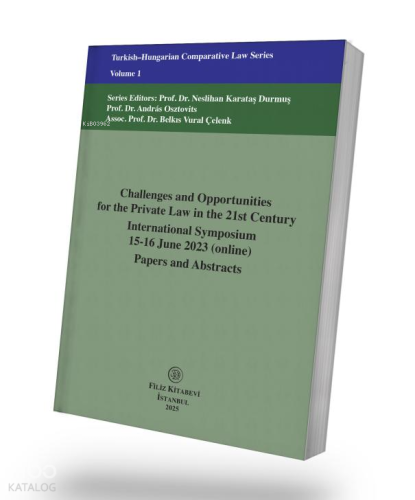 Challenges and Opportunities for the Private Law in the 21st Century I