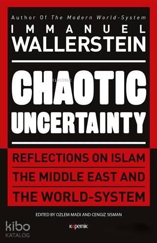 Chaotic Uncertainty (Ciltli)