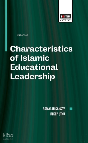 Characteristics of Islamic Educational Leadership
