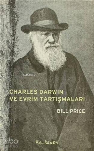 Charles Darwin ve Evrim Tartışmaları