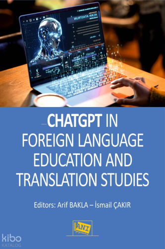 ChatGPT in Foreign Language Education and Translation Studies