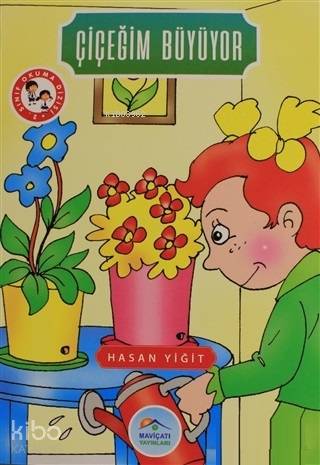 Çiçeğim Büyüyor