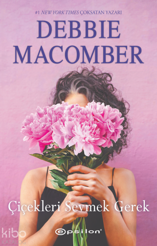 Çiçekleri Sevmek Gerek