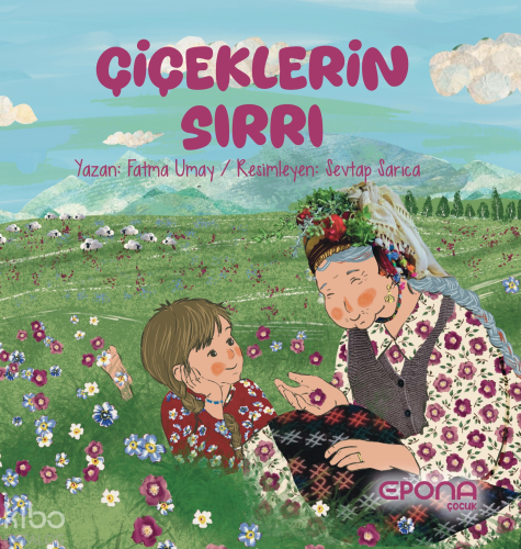 Çiçeklerin Sırrı | Fatma Umay | Epona Yayınları