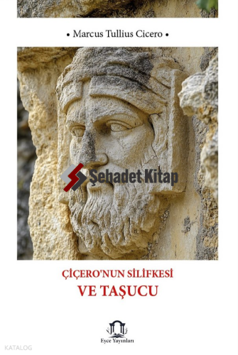 Çiçero'nun Silifkesi ve Taşucu