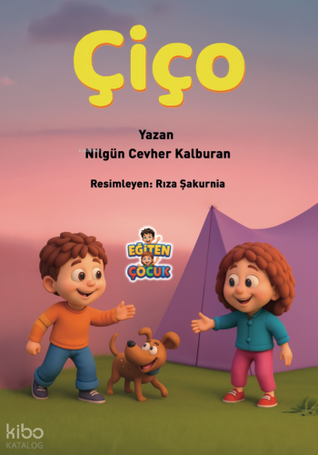 Çiço | Nilgün Cevher Kalburan | Eğiten Kitap