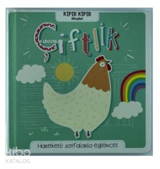 Çiftlik - Kıpır Kıpır Kitaplar
