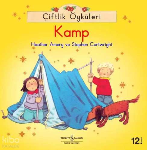 Çiftlik Öyküleri; Kamp