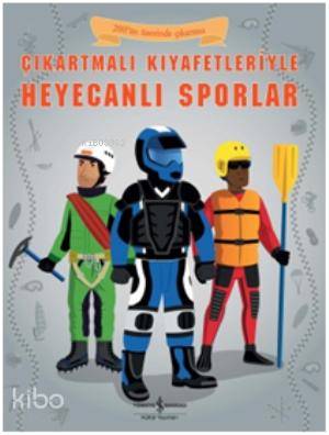Çıkartmalı Kıyafetleriyle Heyecanlı Sporlar